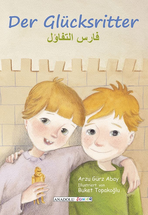 فارس التفاؤل : عربي - ألماني كتب أطفال أرتسو غورس اباي 
